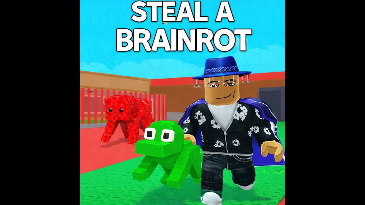 steal a brainrot