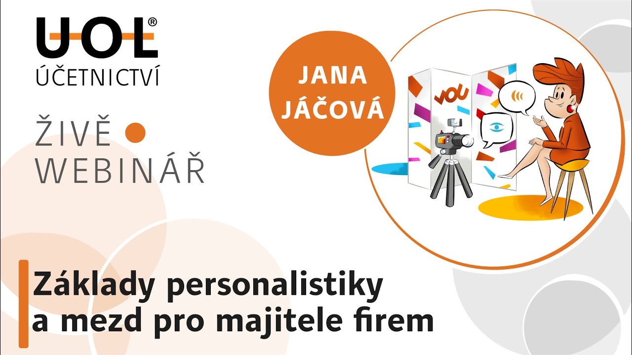 Základy personalistiky a mezd pro majitele firem | UOL Webinář 🔴