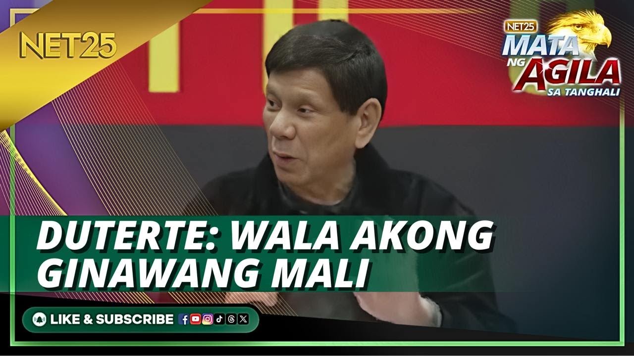 FPRRD, IGINIIT NA WALA SIYANG GINAWANG MALI PARA ARESTUHIN NG ICC