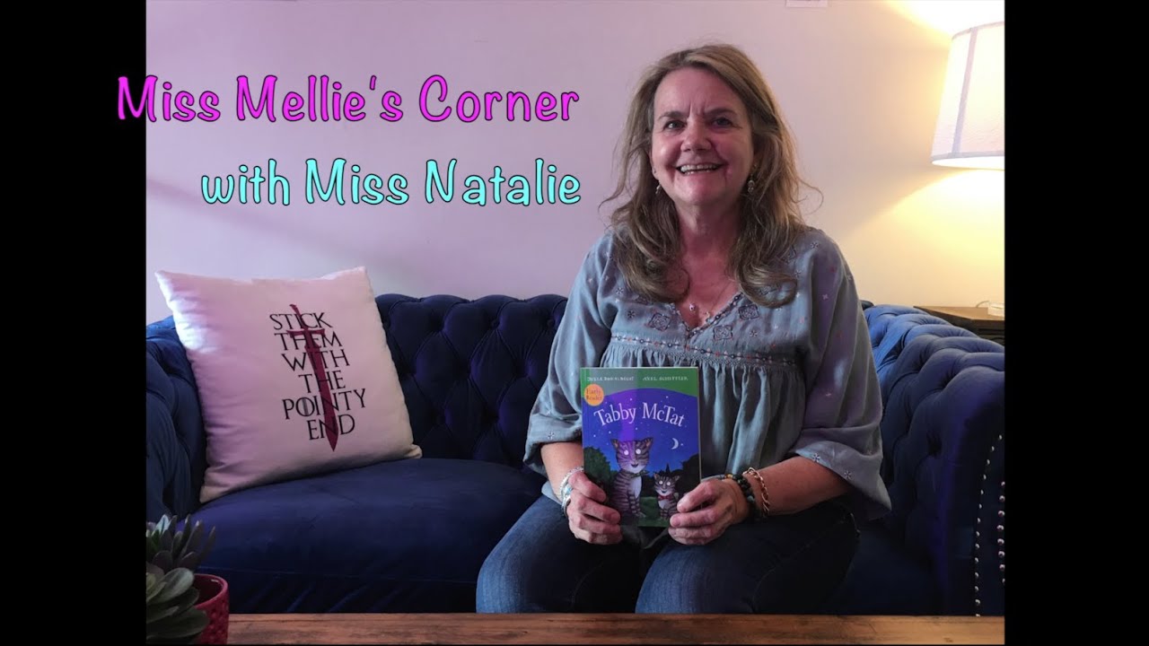 Tabby McTat - Story Time: Miss Mellie's Corner