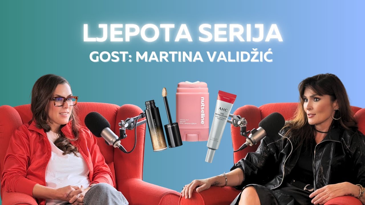 Epizoda 50: "Ljepota serija" (gošća: Martina Validžić)