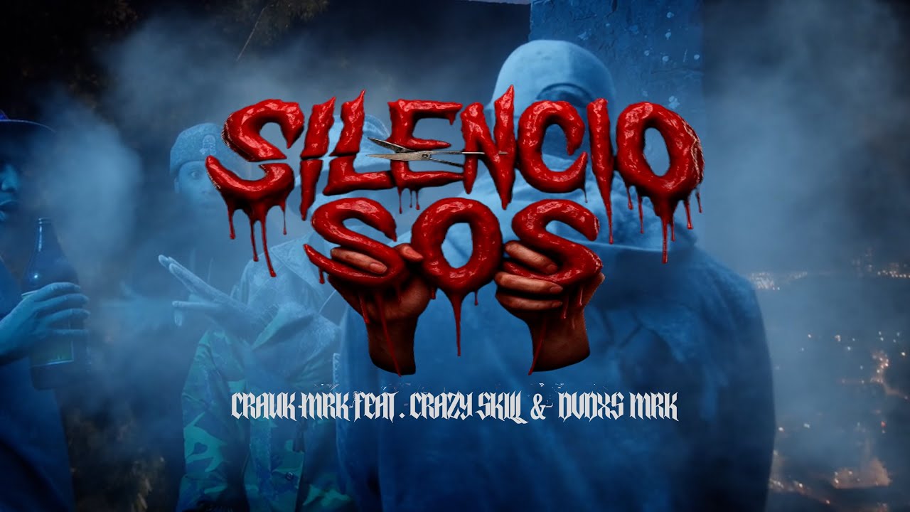 SILENCIOSOS - Crazy Skill Ft. Crauk MRK & Dvdxs Mrk (VIDEO OFICIAL) 