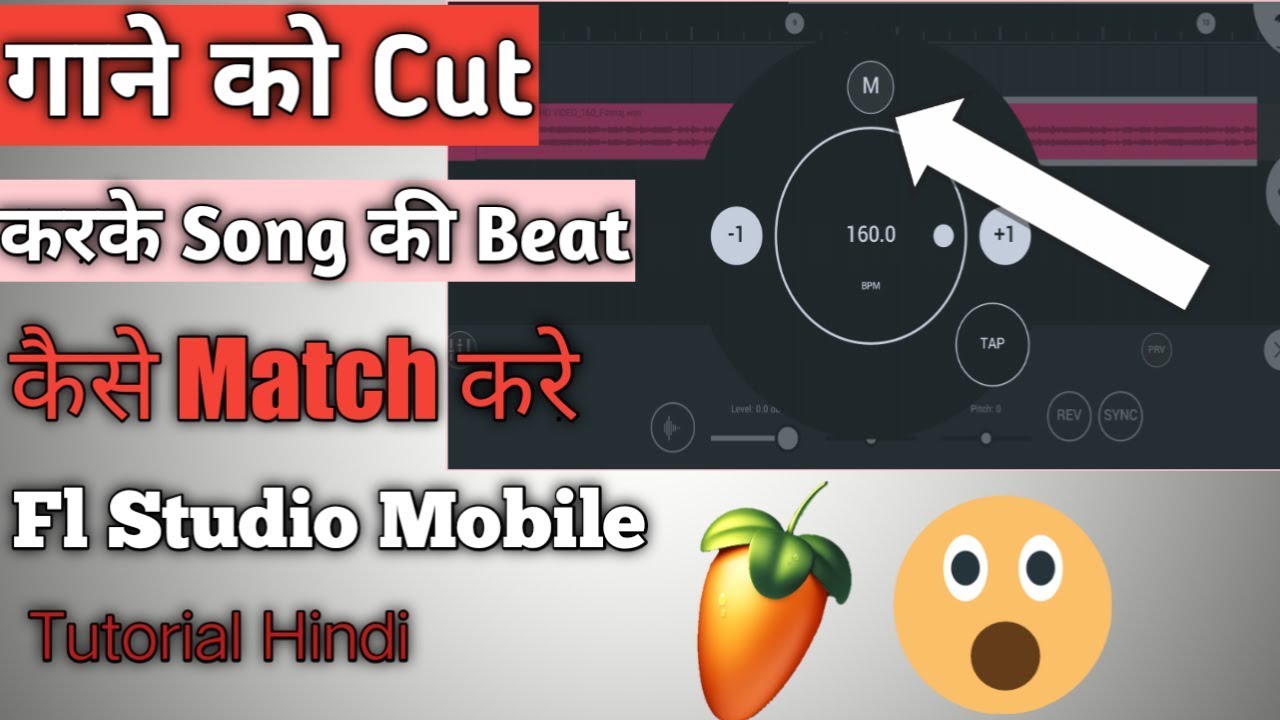 Fl studio Mobile me Song Cut Karke Beat kaise match kare|How To Match Song Beat