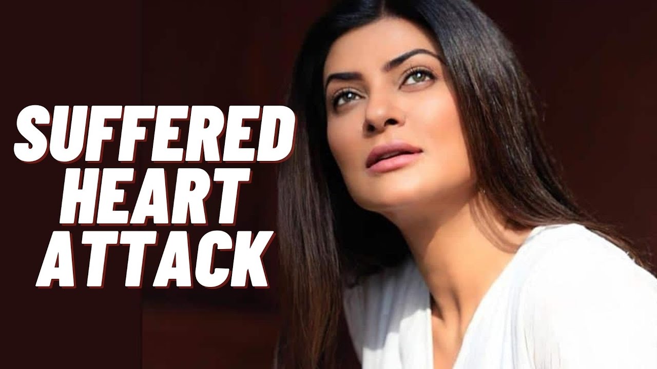 Sushmita Sen suffered heart attack : Angioplasty done, stent in place; doctor confirmed