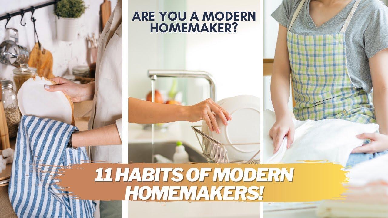 15 Habits of Modern Homemakers | TIPS & TRICKS that all modern makers must know!