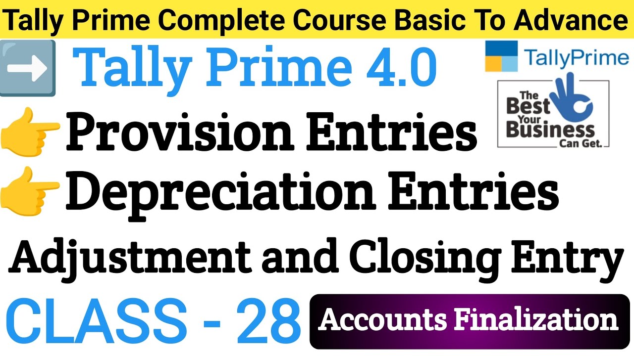 Provision Entry In Tally Prime | Depreciation Entry In Tally Prime | Adjustment Entry In Tally Prime