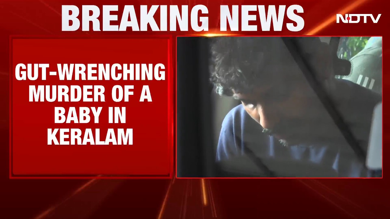 Keralam News LIVE | Gruesome Murder Of A Baby In Keralam | Mother & Live-In Partner Arrested