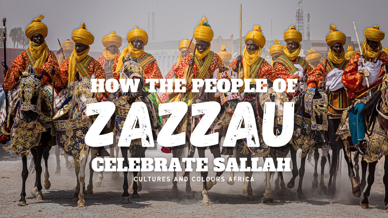 Durbar Festival | An Unforgettable Sallah Experience In Zazzau