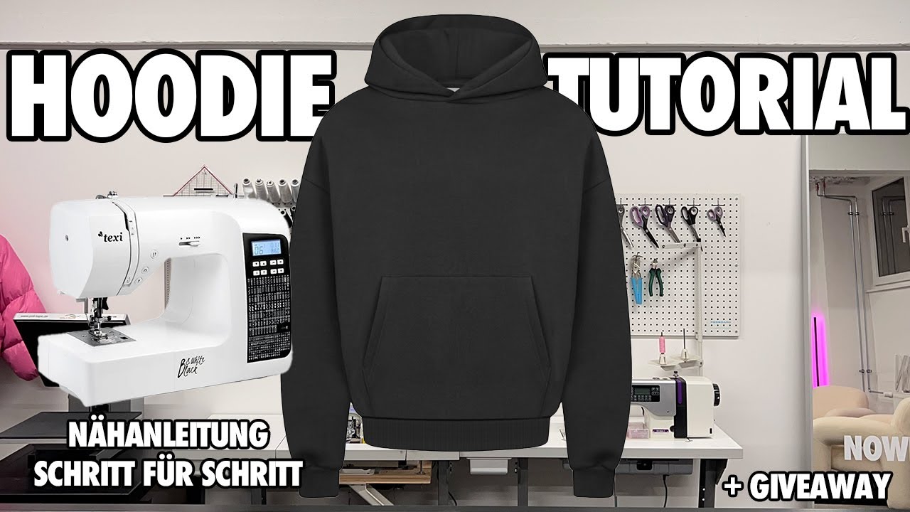 Hoodie nähen - Tutorial - Schritt für Schritt Anleitung zum selber machen GIVEAWAY Nowrubi
