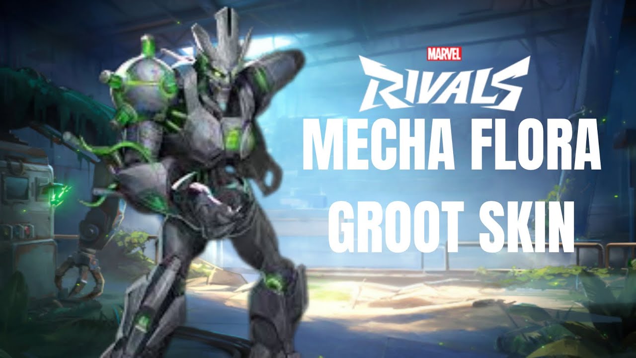 NEW Mecha Flora Groot Skin Gameplay | Marvel Rivals