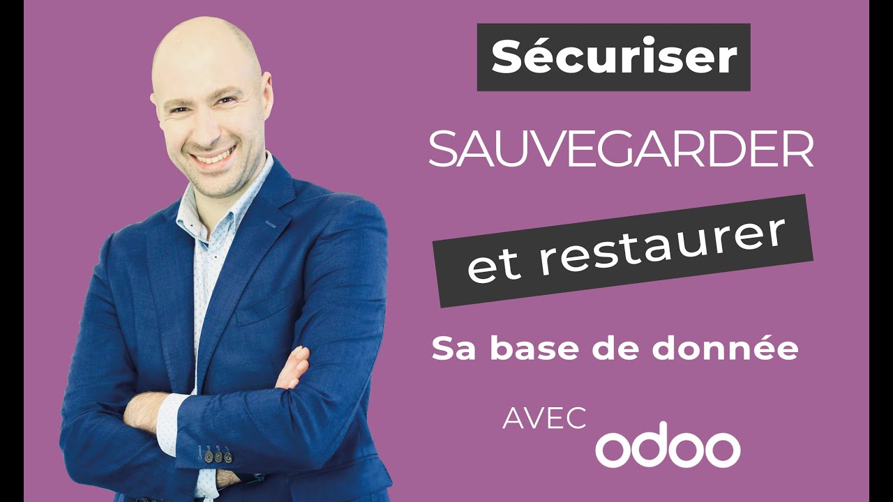 Cr&eacute;er, S&eacute;curiser, Sauvegarder et Restaurer sa base de donn&eacute;e avec Odoo