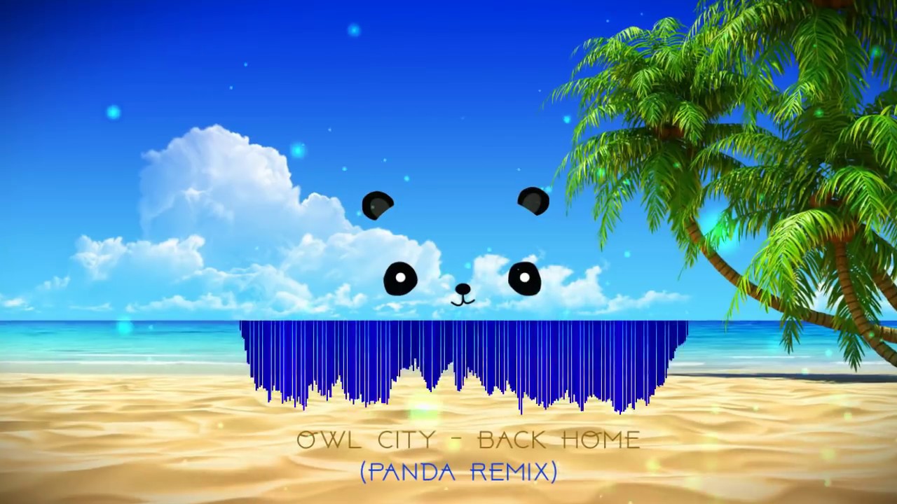 Owl City - Back home (PNDA Remix)