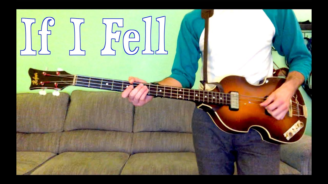 If I Fell - Bass Cover - Isolated Hofner
