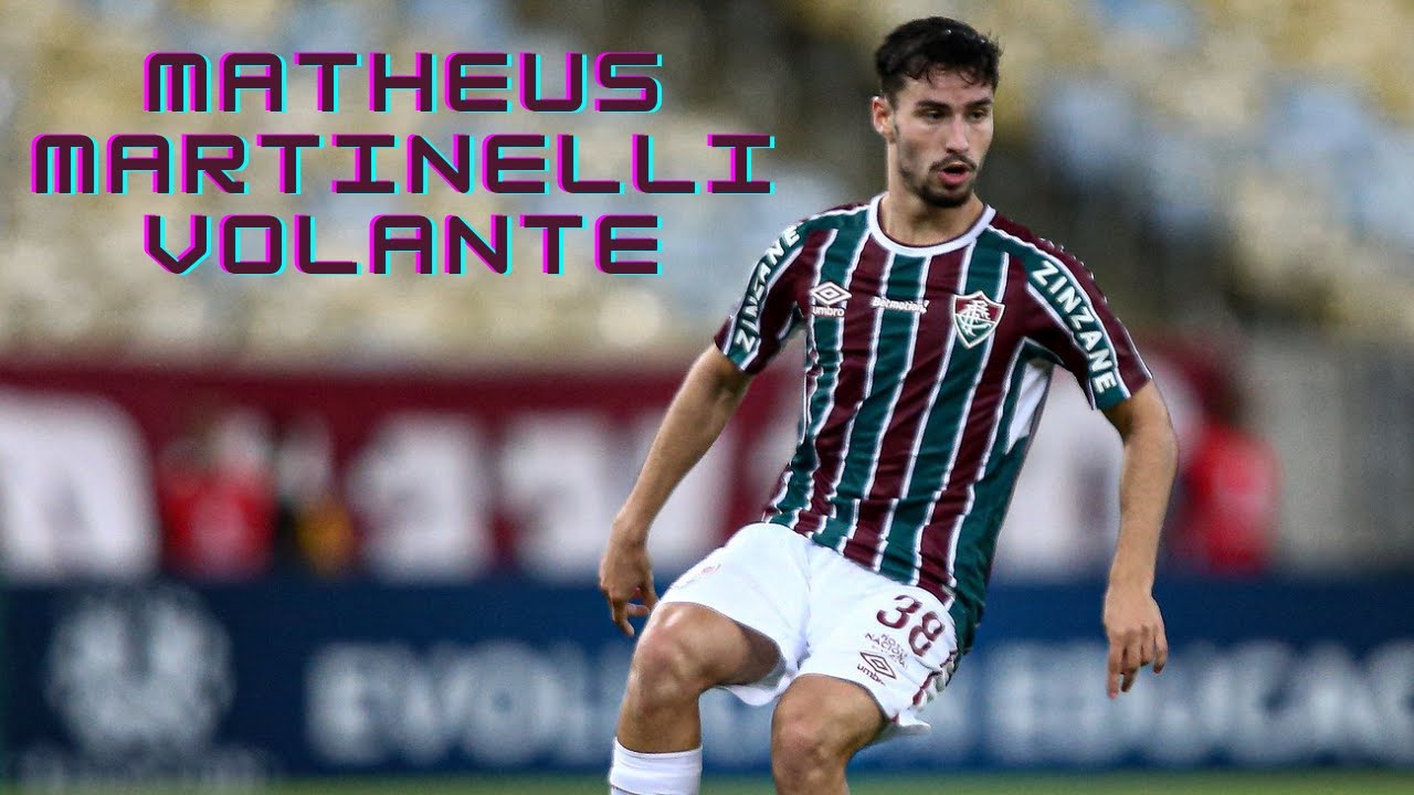 Matheus Martinelli | Fluminense - Gols, Passes, Desarmes e Melhores Jogadas