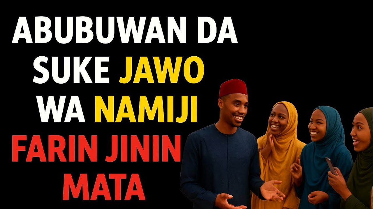 Irin Namijin da Mata suke kauna a rayuwar su. #seo 