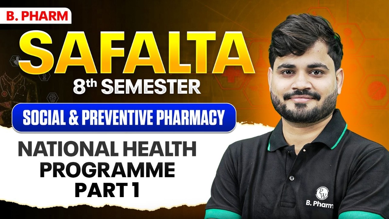 Social & Preventive Pharmacy | National Health Programme | B Pharm 8th Sem | B.Pharm