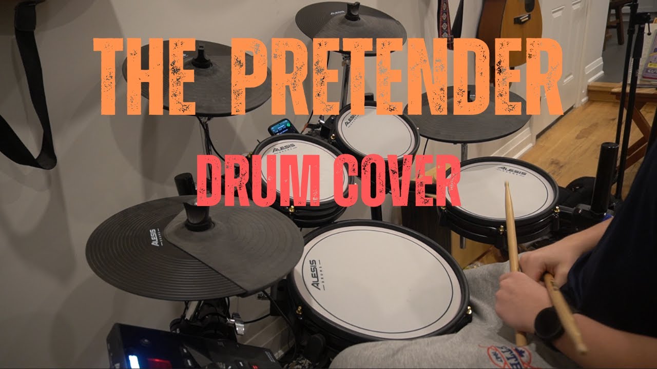 The Pretender- Foo Fighters- Drum Cover