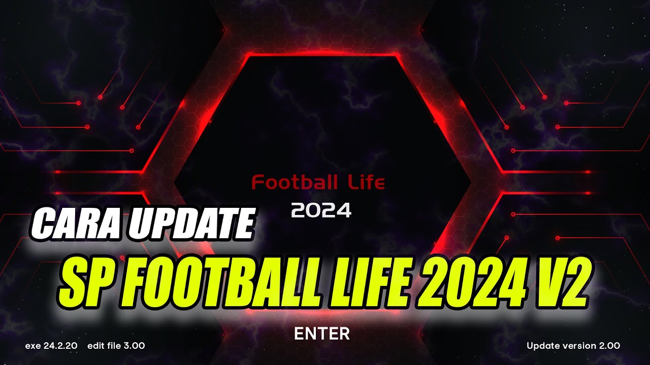 CARA UPDATE SP FOOTBALL LIFE 2024 UPDATE V2 - SP FOOTBALL LIFE 2024 DOWNLOAD + INSTALL
