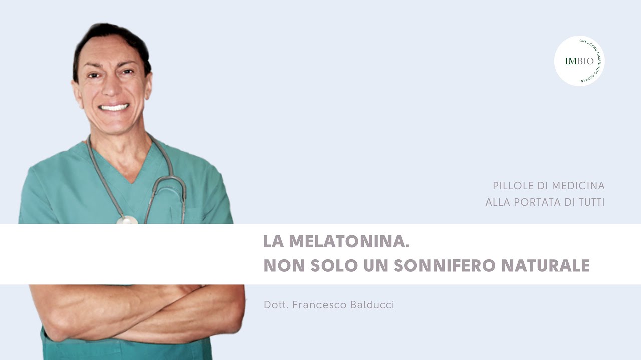 La melatonina è un sonnifero naturale o molto di più?