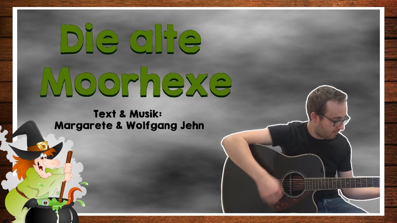 Die alte Moorhexe (M: Margarete & Wolfgang Jehn)