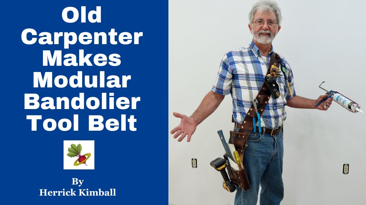 Introducing The Bandolier Carpenter's (or Electrician's) Tool Belt