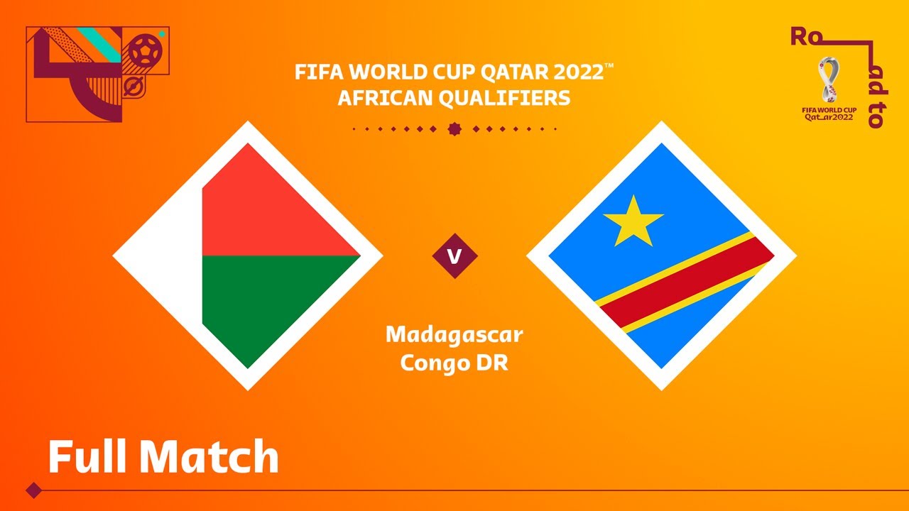 Madagascar v Congo DR | FIFA World Cup Qatar 2022 Qualifier | Full Match