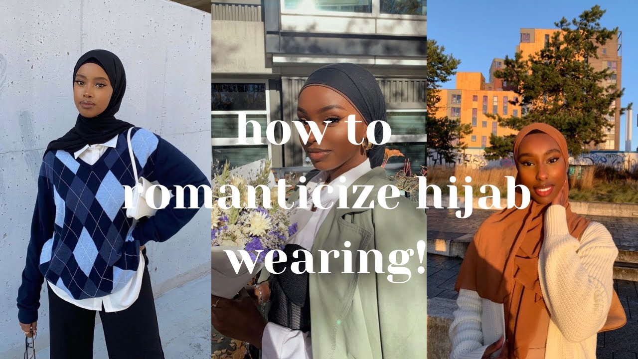 𝐖𝐚𝐲𝐬 𝐭𝐨 𝐫𝐨𝐦𝐚𝐧𝐭𝐢𝐜𝐢𝐳𝐞 𝐭𝐡𝐞 𝐰𝐚𝐲 𝐮 𝐰𝐞𝐚𝐫 𝐡𝐢𝐣𝐚𝐛 𝐚𝐧𝐝 𝐡𝐨𝐰 𝐭𝐨 𝐛𝐞𝐠𝐢𝐧