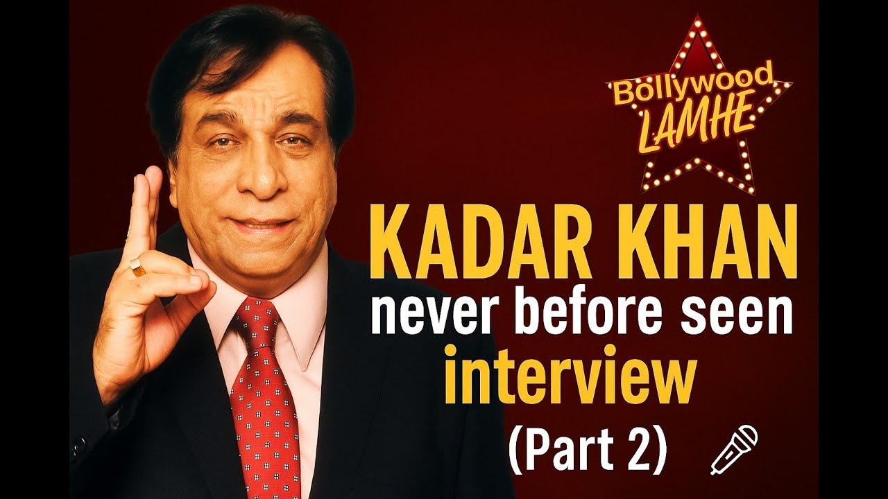 Kader Khan Ji’s (कादर खान) Priceless Words,  Rare Bollywood Throwback Interview Part - 2.