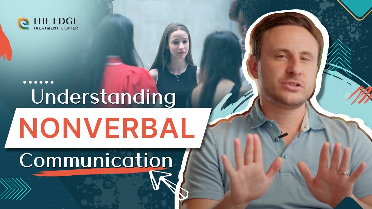 Understanding Nonverbal Communication
