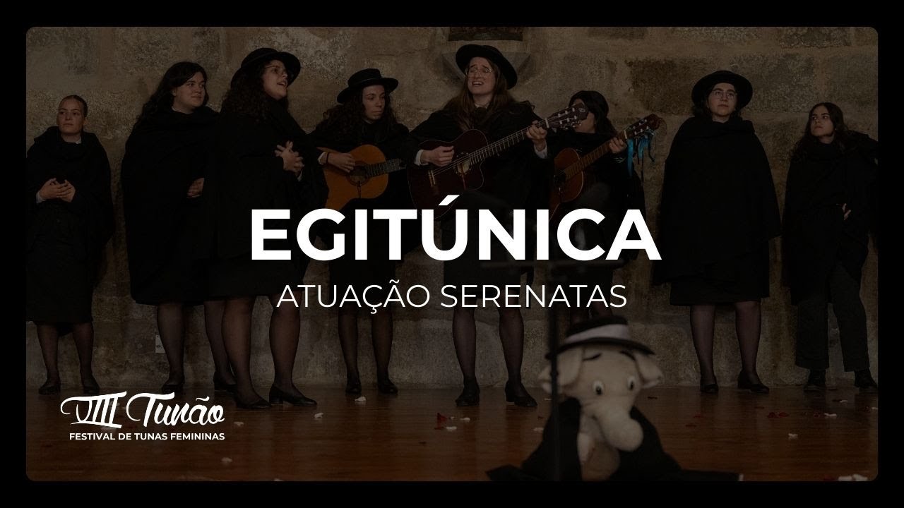 Egitúnica | Serenatas VIII Tunão
