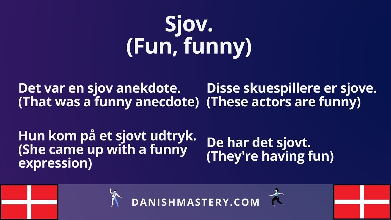 Learn Danish Adjectives with Examples! Part 2 of 2 (Improved 2022 version)