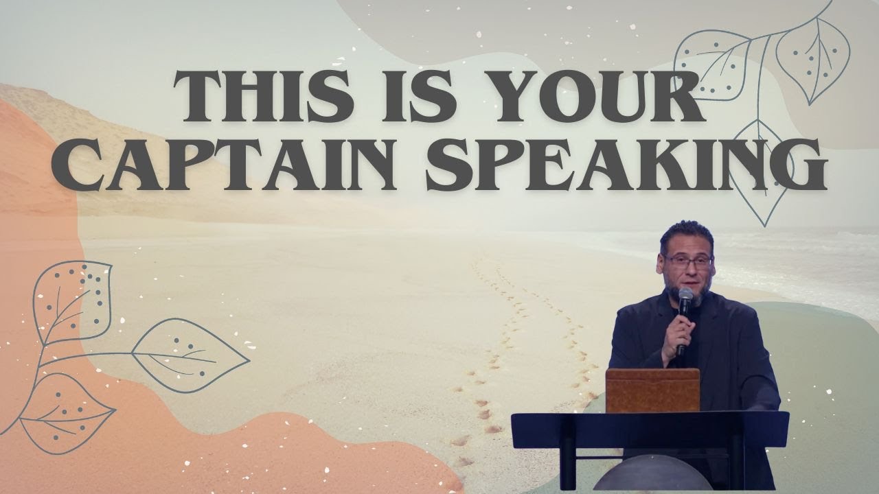 This is Your Captain Speaking | Rev. Abraham Abullarade