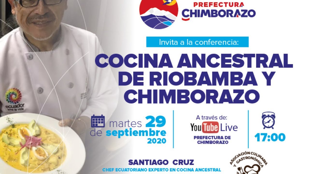 Cocina ancestral y de vanguardia en Riobamba y Chimborazo