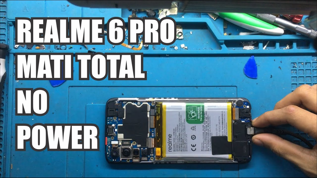 realme 6 pro mati total, apanya yang rusak ??