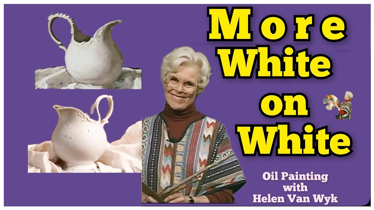 More Color White - with Helen Van Wyk