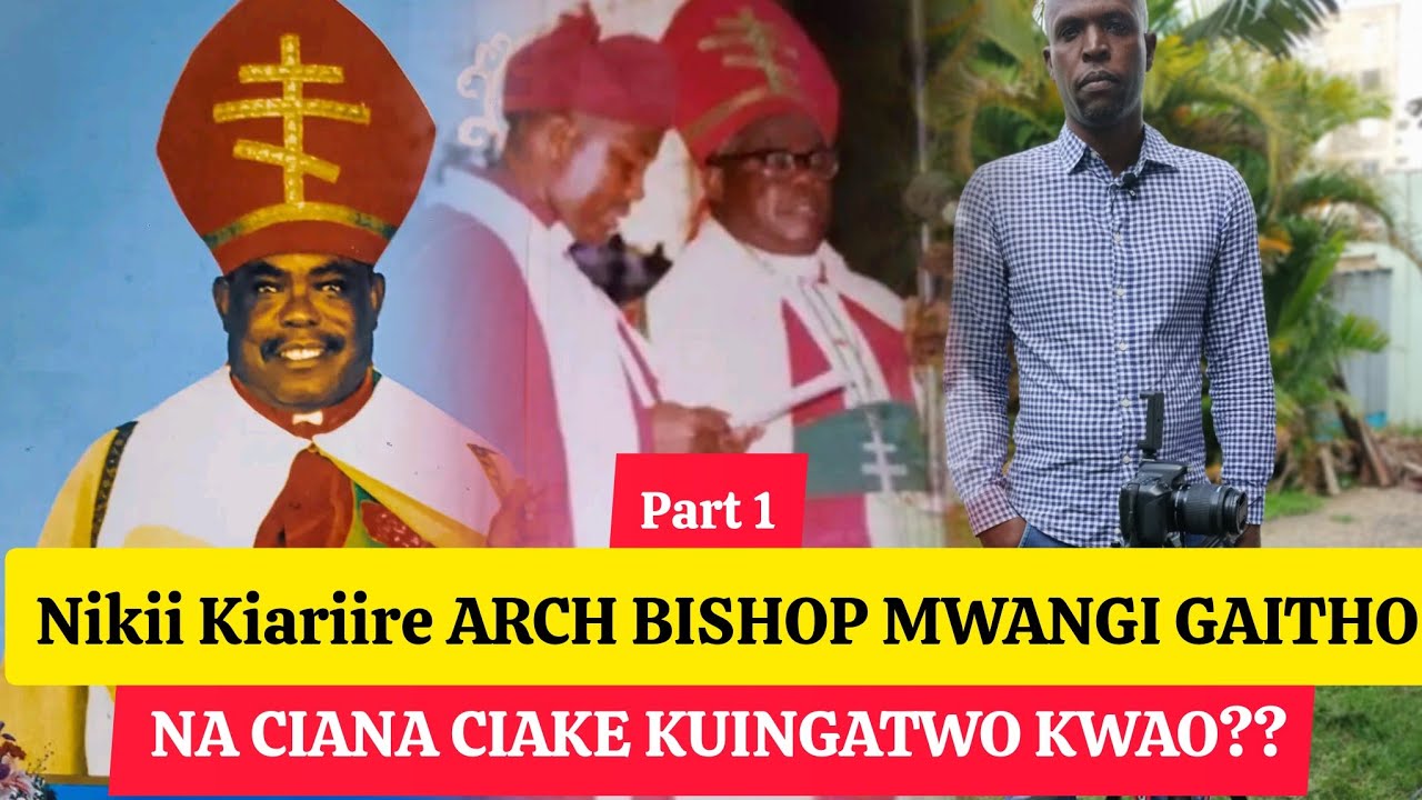 Twaingatirwo GWITU tugitunywo indo cia baba  tugitwarwo igotinī ciana cia archbishop  mwangi gaitho