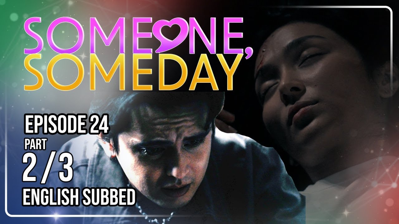 Someone, Someday | Episode 24 (2/3) | August 27, 2026 | (w/ English Subs)