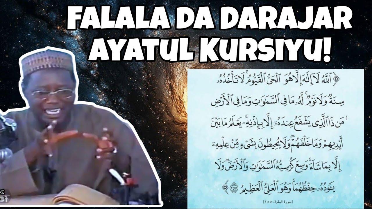 Fassarar Ayatul Kursiyyu : Sheikh Ja'afar Mahmud Adam Rahimahullah