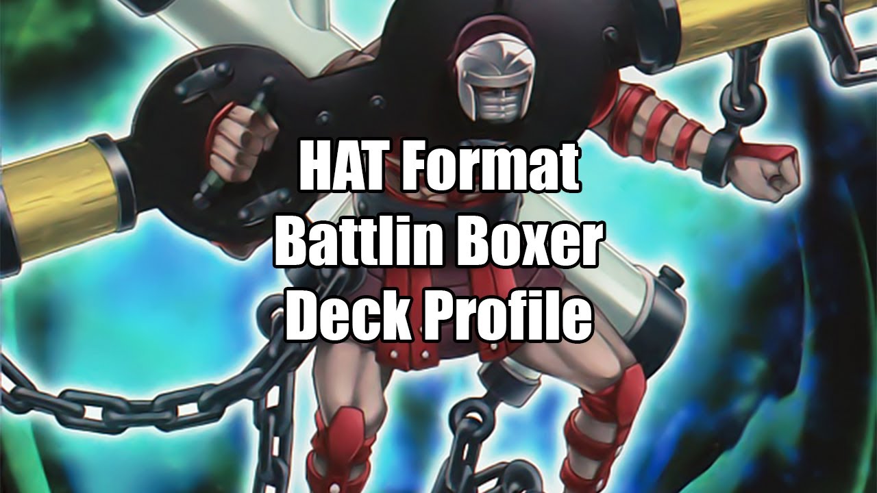 Battlin Boxer HAT Format Rogue Deck Profile