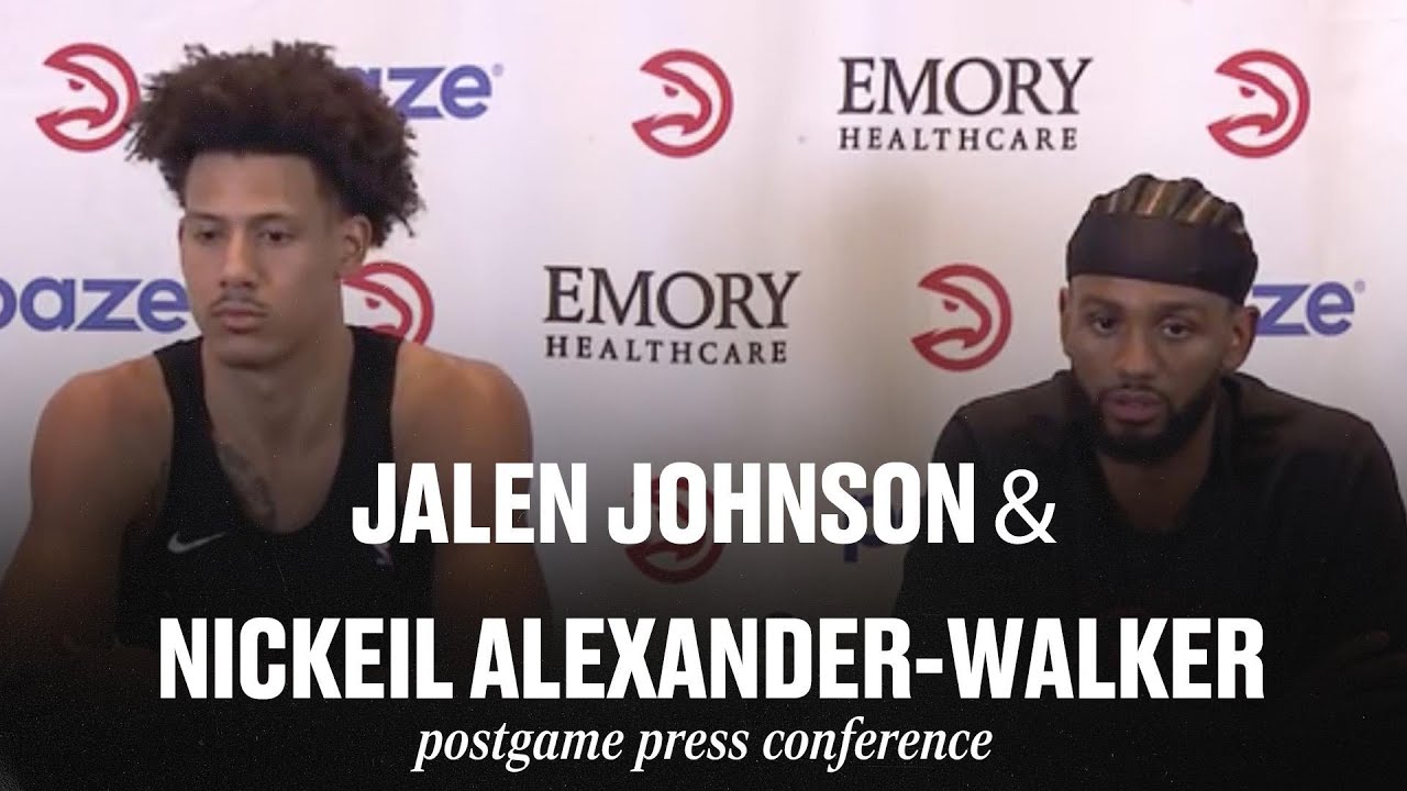 Hawks vs. Knicks Postgame Press Conference: Jalen Johnson & Nickeil Alexander-Walker