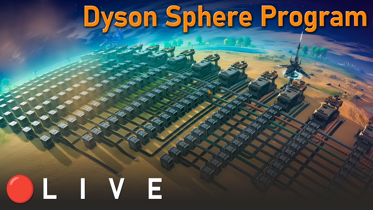 Dyson Sphere Program: Rise of The Dark Fog ► Gadarol LIVE