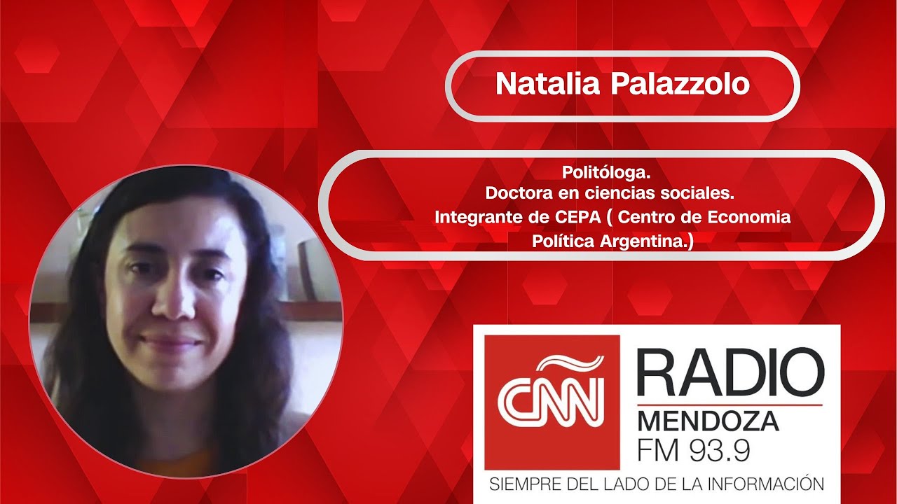 Natalia Palazzolo - Politóloga - integrante de CEPA ( Centro de economía política argentina )