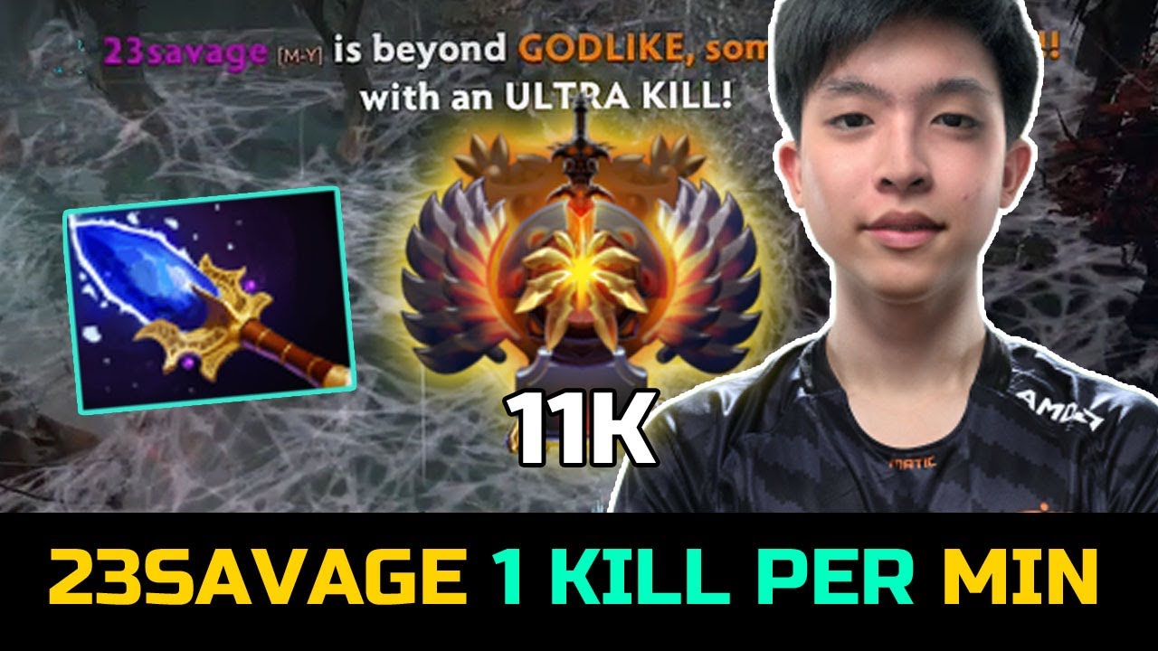 23SAVAGE 1 KILL PER MINUTE CARRY - 11K MMR STRAT DOTA 2