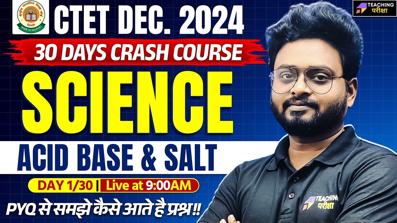 CTET Science Acid Base and Salt | Science CTET Paper 2 | Acid Base Salt | CTET Science Paper2 | CTET