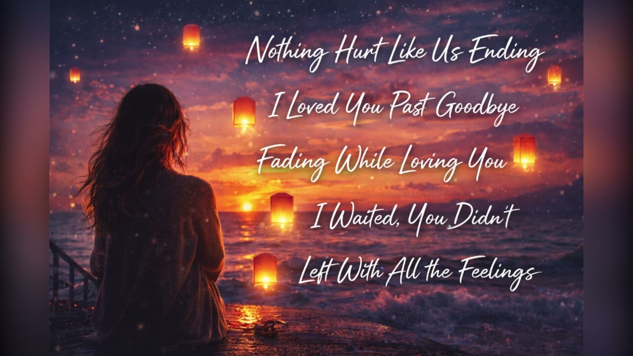Nothing Hurt Like Us Ending | I Loved You Past Goodbye | Fading While Loving You 