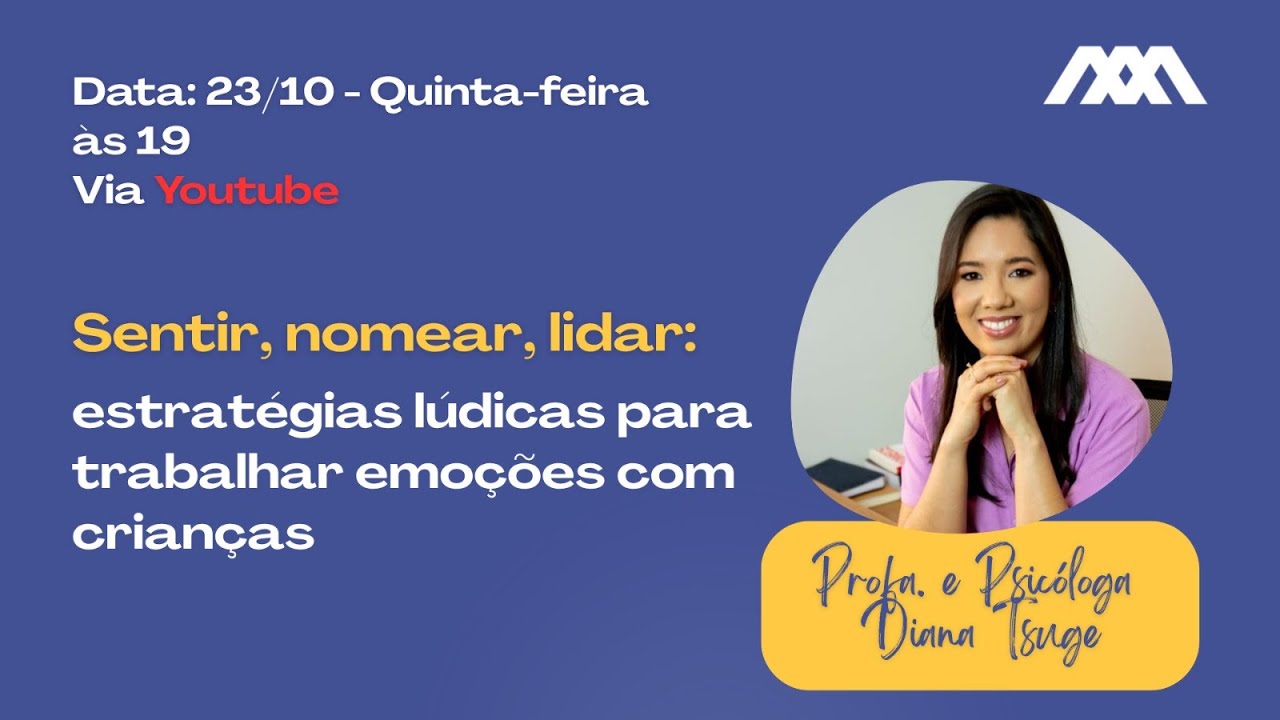 V Semana Acadêmica - FAD | Sentir, Nomear, Lidar: Estratégicas Lúdicas para Trabalhar Emoções