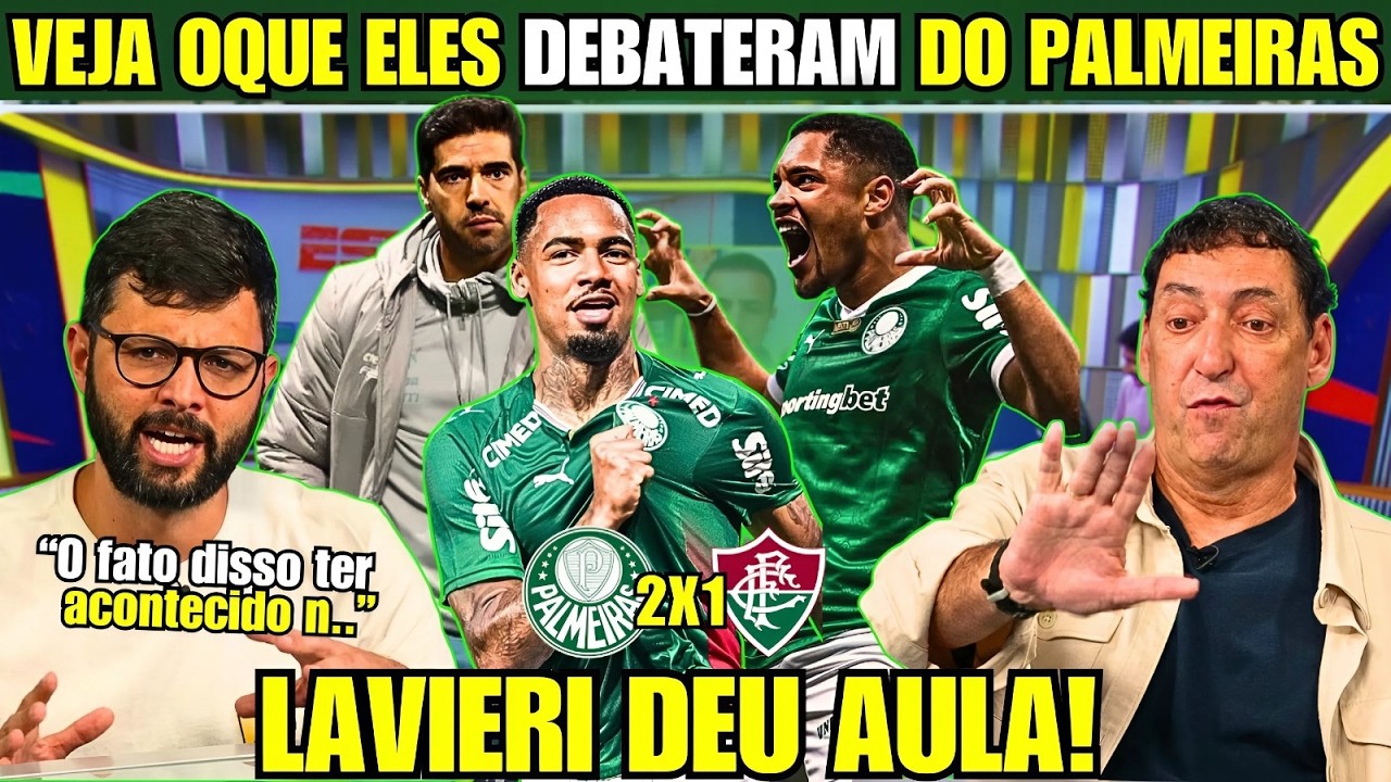 SOBROU NO DEBATE! OLHA O QUE DANILO Lavieri FALOU DA VITÓRIA DO  Palmeiras 2X1  FluminensE