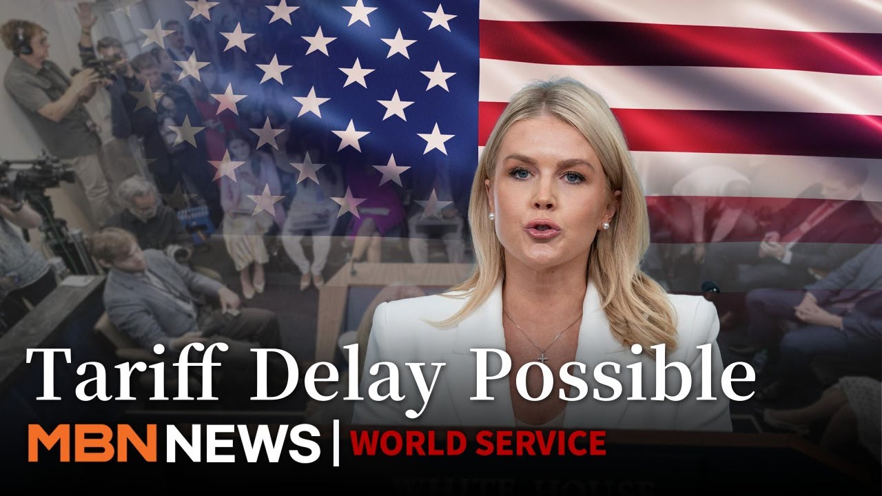 White House Hints at Possible Extension of Mutual Tariff Waiver