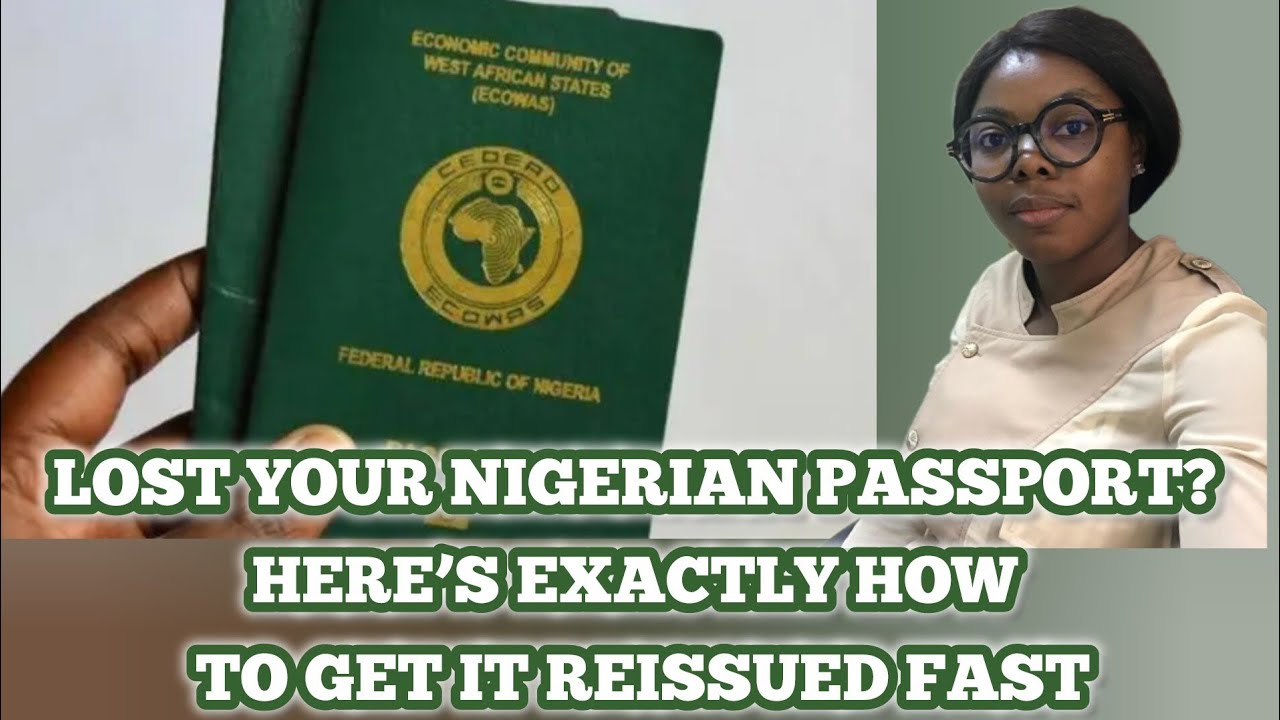 Lost Your Nigerian Passport? Here’s EXACTLY How to Get It Reissued FAST