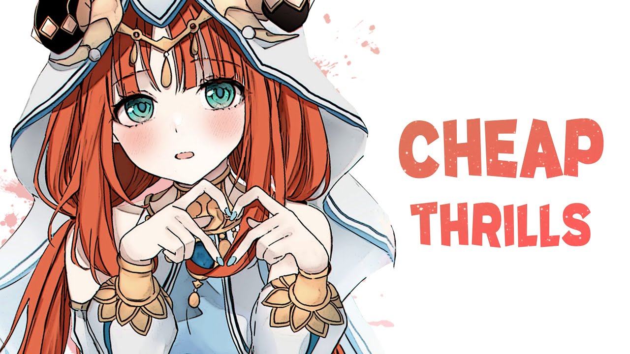 Nightcore - Cheap Thrills (Lyrics)